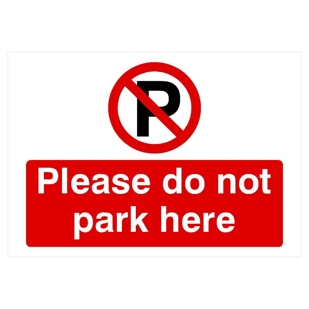 Please Do Not Park Here P Sign Landscape